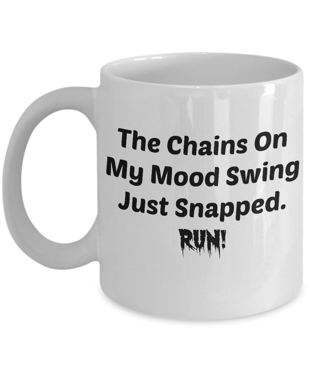 Funny MOOD SWING CHAINS 110Z Mug Novelty Ceramic Coffe Tea Cup Ideal Gift