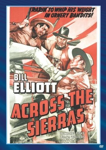 Across The Sierras (1941) - Bill Elliott DVD
