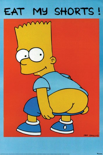 The Simpsons - Eat My Shorts Poster