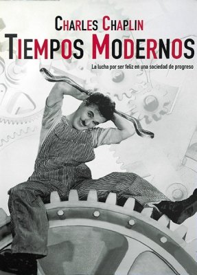 Modern Times (Tiempos Modernos) Movie Poster