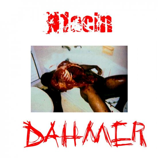 N.I.A.C.I.N.-Dahmer