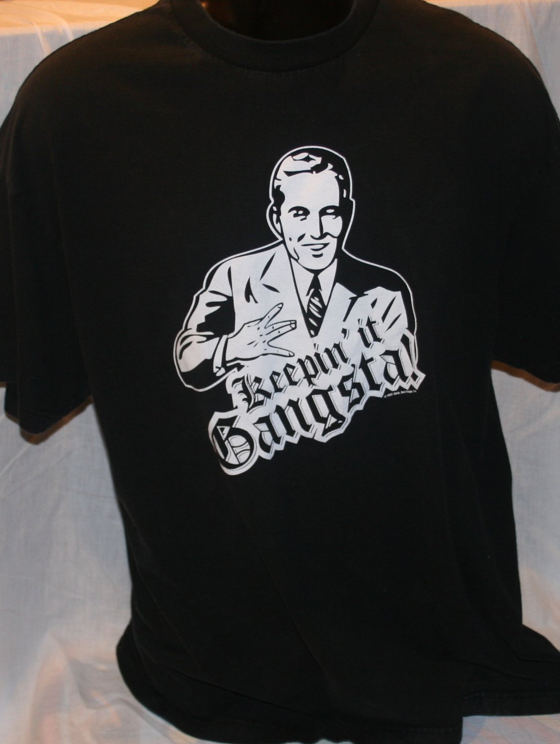 "Keepin' It Gangsta!" ODM custom Black 2XL T Shirt