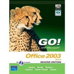 Go! with Microsoft Office 2003 Brief 2e and Student CD (Hardcover)