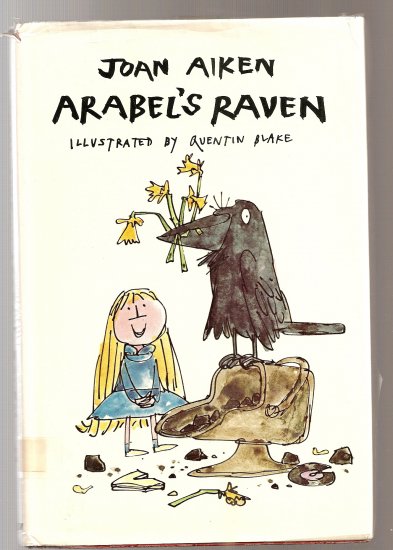 Joan Aiken: Arabel's Raven, 1974 edition-rare!