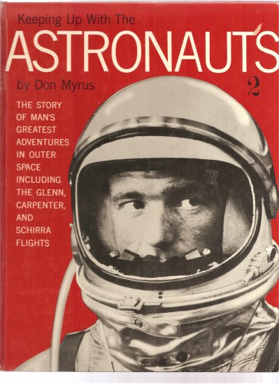 ASTRONAUTS, rare collectible vintage picture book