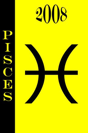 2008 daily Horoscope - Pisces