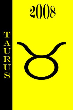 2008 daily Horoscope - Taurus