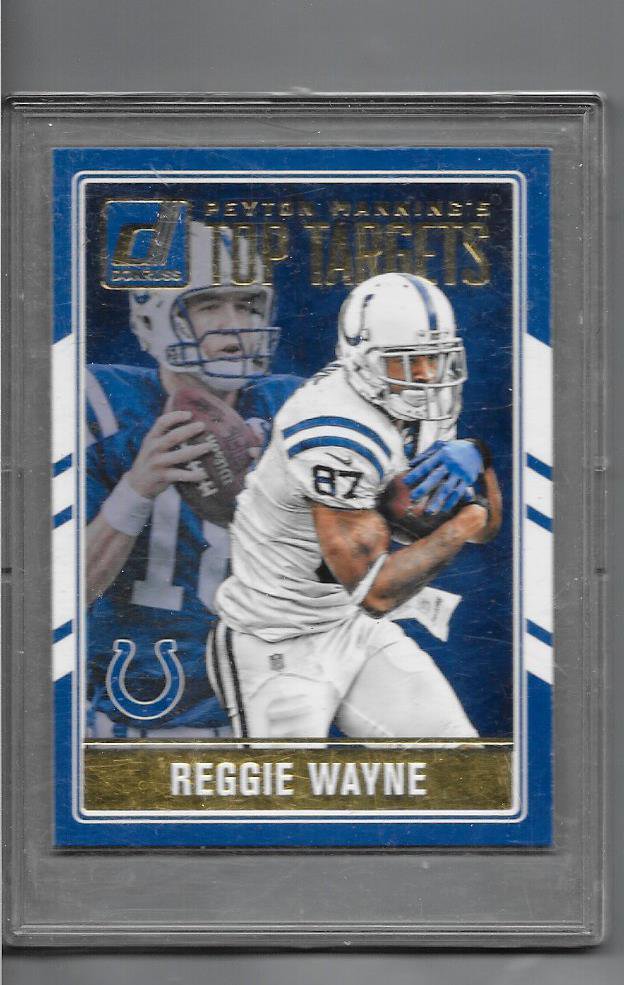 2016 Peyton Manning Donruss Card # 2 Top Targets Reggie Wayne Peyton Manning