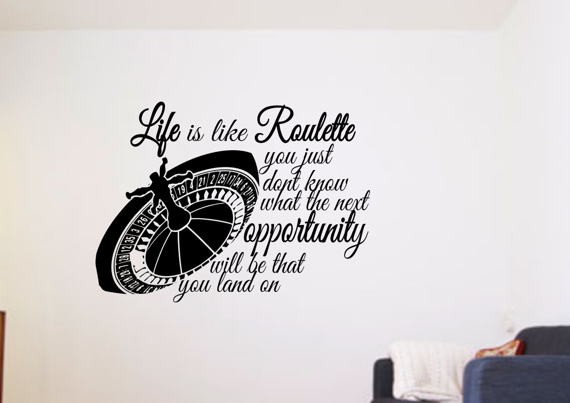 Life is like roulette Large 23x23(inch)