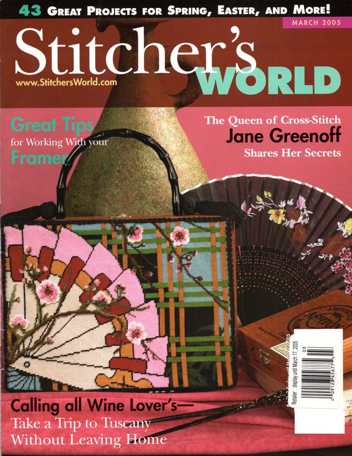 Stitcher's World Magazine March 2005 Issue 43 Projects to Cross Stitch