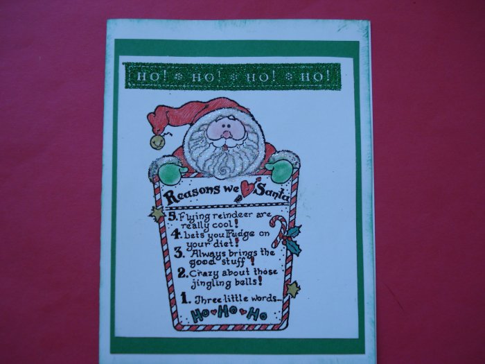 Ho Ho Ho We Love Santa Christmas Card