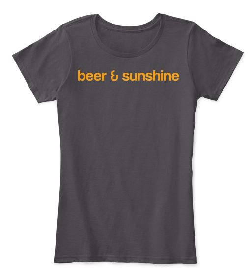 Women's 1X-LARGE T-Shirt Classic Logo beer and sunshine