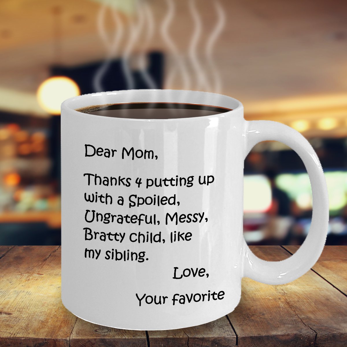 Funny Gifts For Mom on Mother's Day: White, 11oz Coffee Mug for Mom