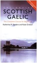 Colloquial Scottish Gaelic: The Complete Course for Beginners