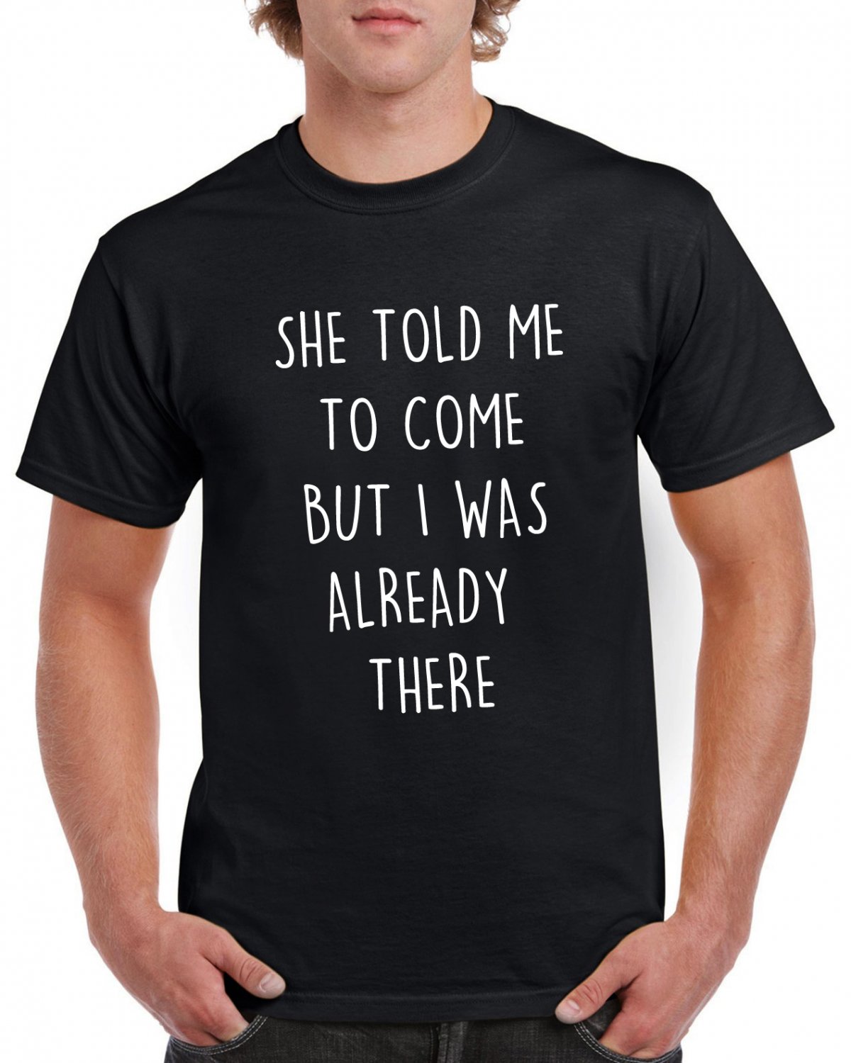 She Told Me To Come But I Was Already There Lyrics Tshirt ACDC T-shirt AC/DC Hard Rock Top Tee