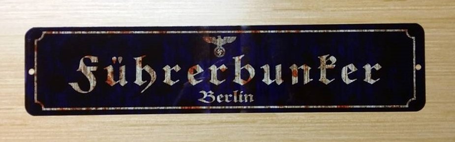 WWII WW2 FUHRERBUNKER Nazi German Adolf Hitler sign