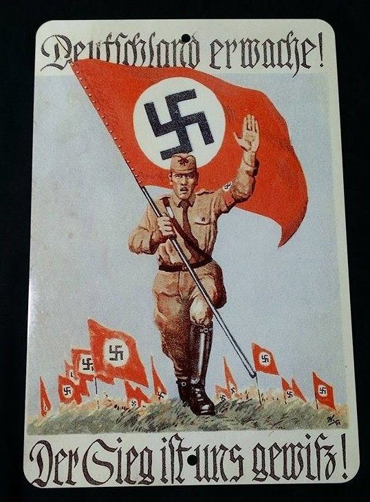 WWII WW2 Nazi German Deutschland Erwache Germany Awakes Metal sign