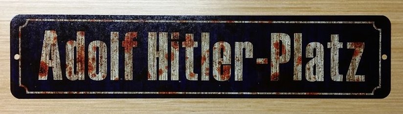 WWII WW2 Nazi German Adolf Hitler platz street sign Road