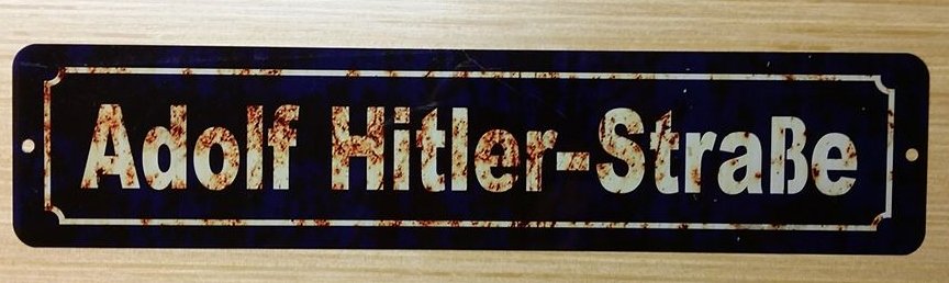 WWII WW2 Nazi German Adolf Hitler street sign Road