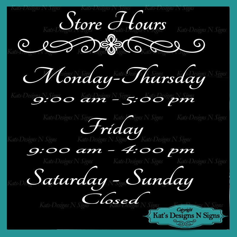 Business Store Hours Sign Vinyl Custom Decal Sticker Window Door Glass HRS-00002