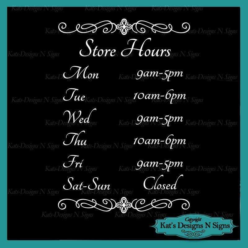 Business Store Hours Sign Vinyl Custom Decal Sticker Window Door Glass HRS-00001