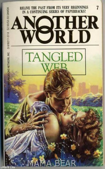 Tangled Web, Another World Soap Series #7