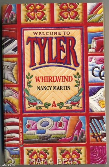 Whirlwind by Nancy Martin Welcome To Tyler Harlequin Books