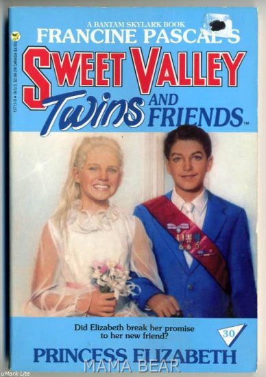 Princess Elizabeth #30 Sweet Valley Twins and Friends Series by Jamie Suzanne