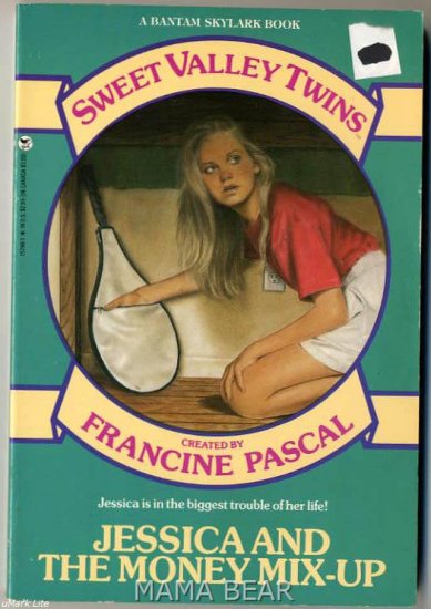 Jessica And The Money Mix-Up # 39 Sweet Valley Twin Series by Jamie Suzanne