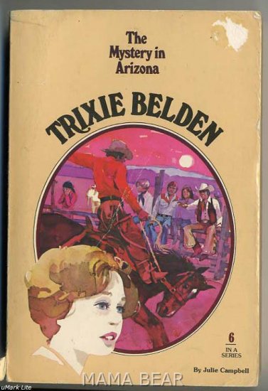 Trixie Belden and The Mystery in Arizona #6 by Kathryn Kenny