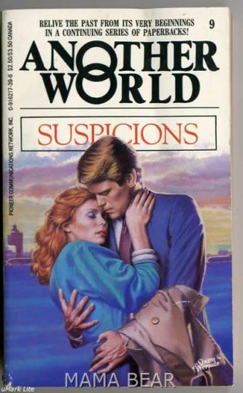 Suspicions , Another World Soap Series #9