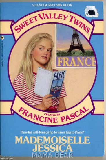 Mademoiselle Jessica Sweet Valley Twins Series # 46