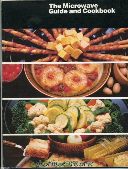 The Microwave Guide and Cookbook