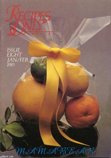 Recipes Only Back Issue Jan/Feb 1985