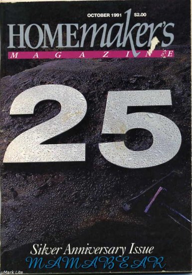 Homemakers Magazine Silver Anniversary Issue October 1991