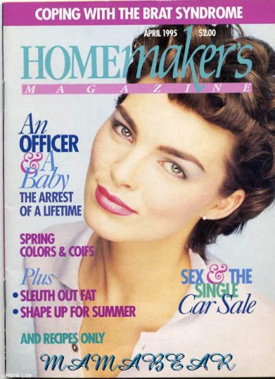 Homemakers Magazine April 1995