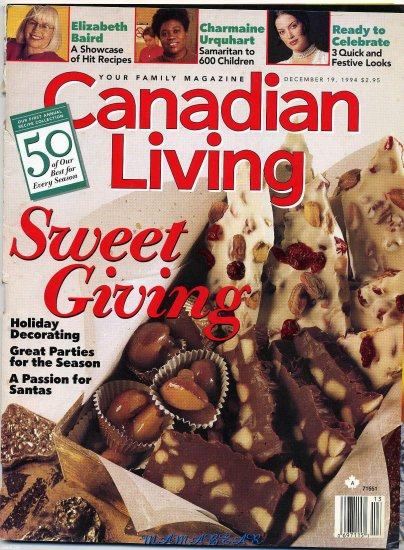 Canadian Living December 19,1994 Sweet Giving