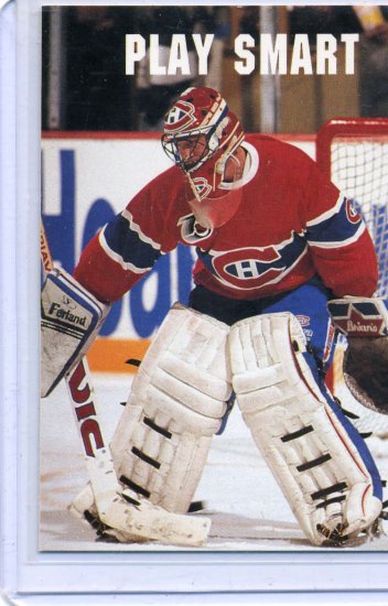 Patrick Roy Play Smart 91/92 Pro Set #613 NHL Hockey Card