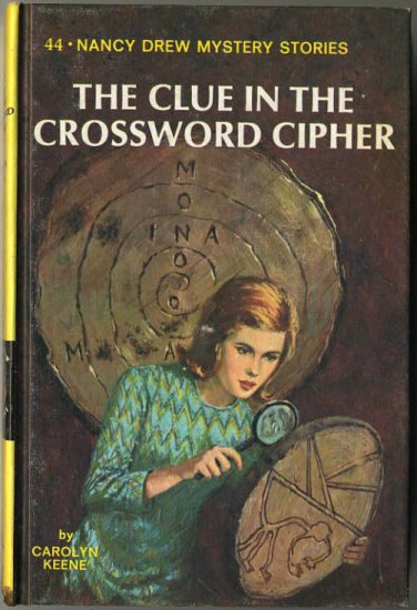 Nancy Drew #44 The Clue In The Crossword Cipher by Carolyn Keene Hard Cover