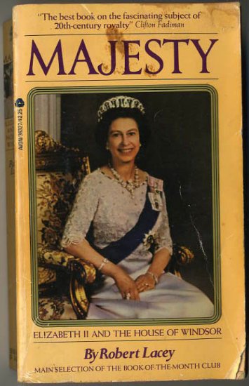 Majesty Elizabeth II And The House Of Windsor by Robert Lacey Paper Back