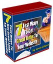 7 Fast Ways to Get Great Links to Your Website