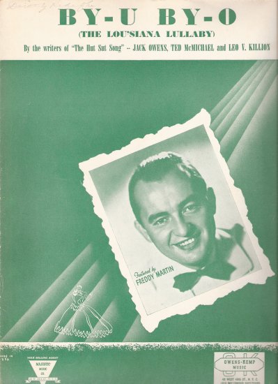 Sheet Music "BY - U BY - O ( THE LOU'SIANA LULLABY)" recorded by Tommy Dorsey