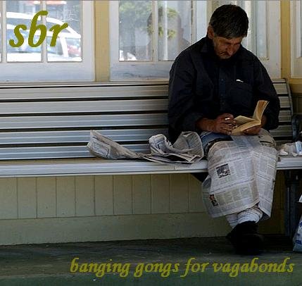 Banging Gongs For Vagabonds