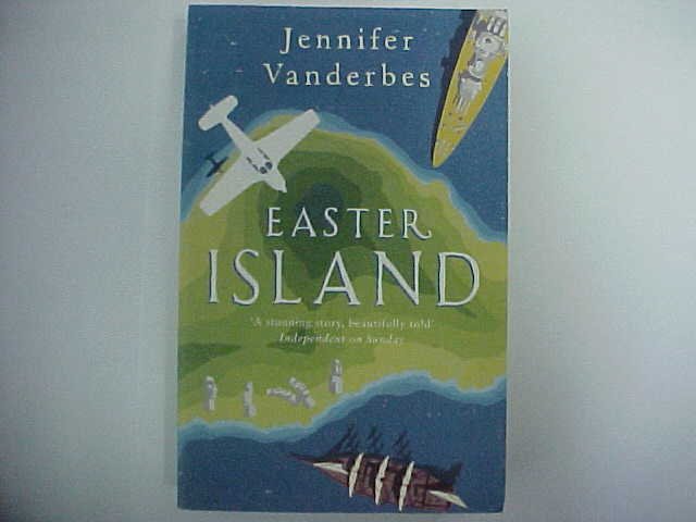 Easter Island - Written by Jennifer Vanderbes
