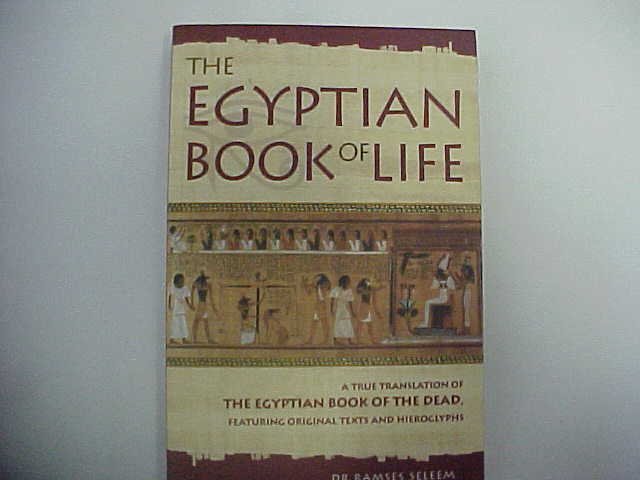 the Egyptian Book of Life - Dr Ramses Seleem