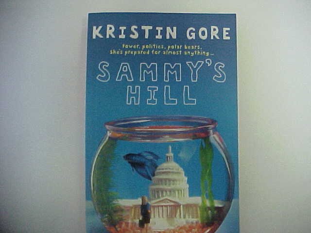 Sammy's Hill - Kristin Gore