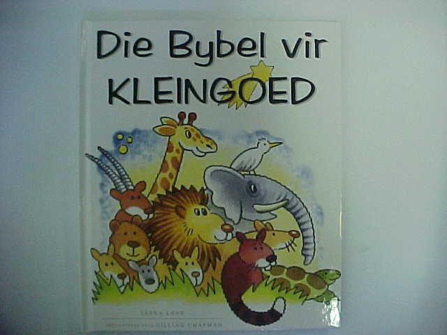Die Bybel vir Kleingoed - Leena Lane