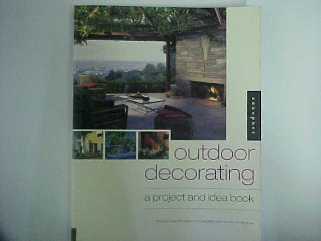 Outdoor decorating - Julie Taylor / Sandra Salamony / Maryellen Driscoll / Nora Richter Greer