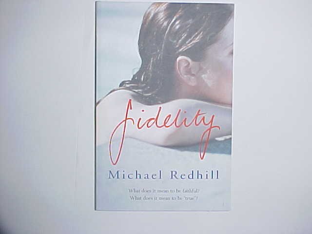 Fidelity - Michael Redhill