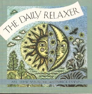 The Daily Relaxer by Matthew McKay & Patrick Fanning